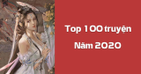 100 truyện được quan tâm nhiều nhất trên Sắc Hiệp Viện trong năm 2020