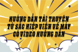 Hướng dẫn tải truyện từ Sắc Hiệp Viện về máy đầy đủ các bước